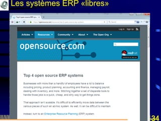 Mohamed Louadi, PhD mlouadi@louadi.com134
Les systèmes ERP «libres»
 