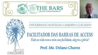 Prof. Ms. Delano Chaves
 