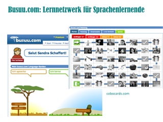 Busuu.com: Lernnetzwerk für Sprachenlernende
cobocards.com
 
