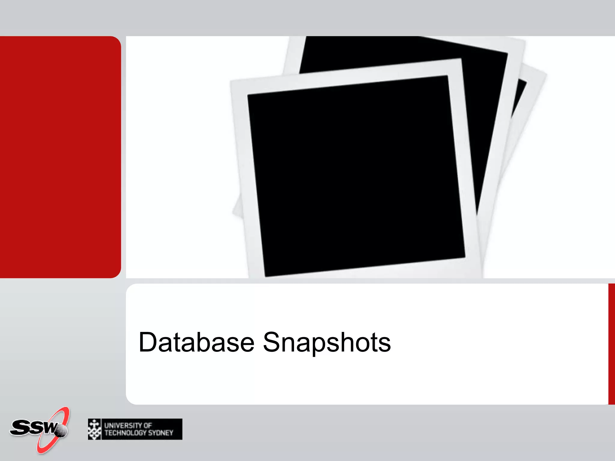 Database Snapshots
