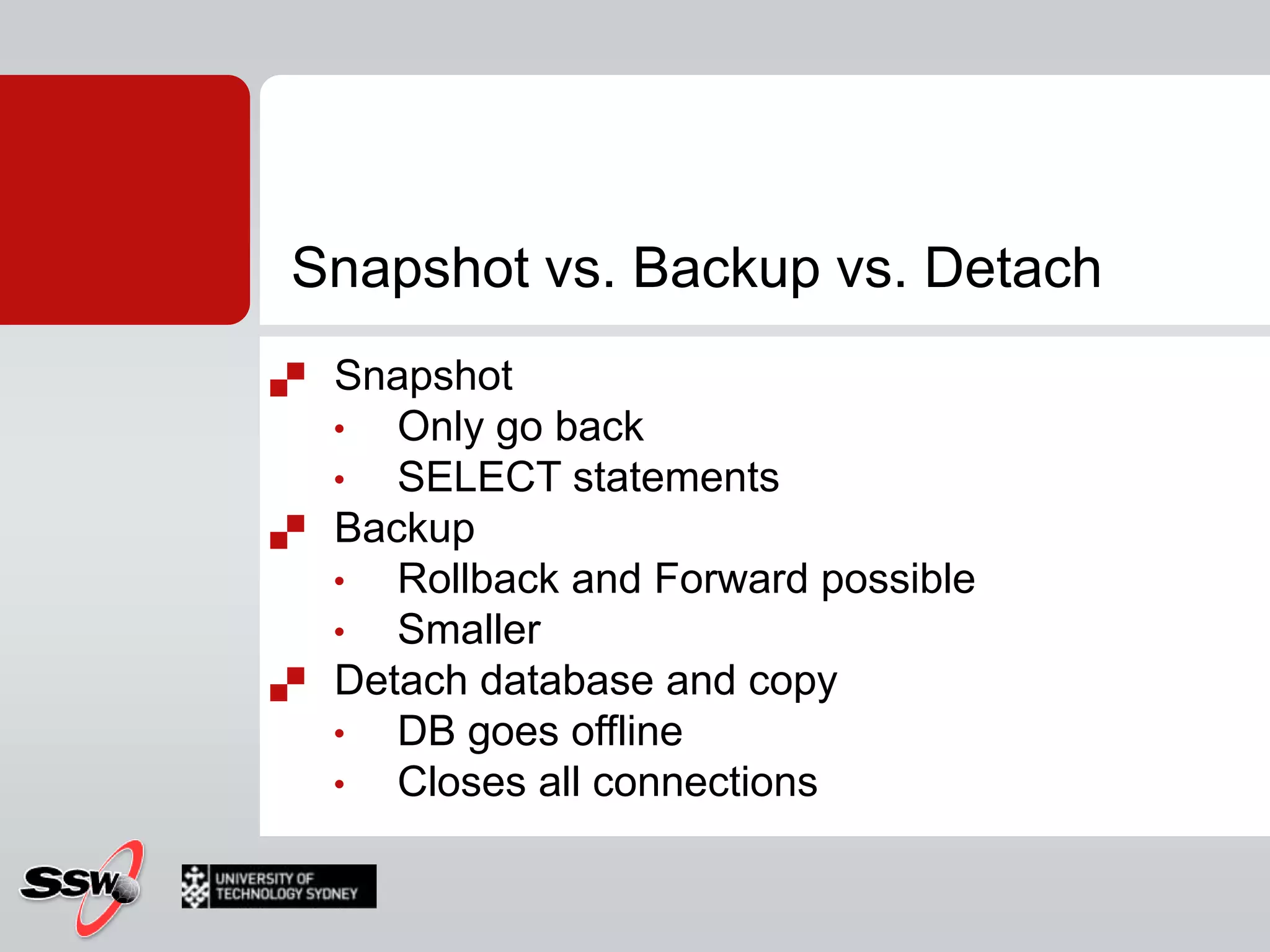 Snapshot vs. Backup vs. DetachSnapshot