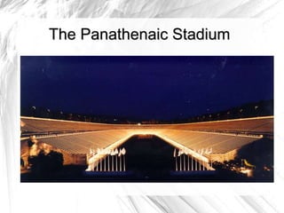 The Panathenaic Stadium
 