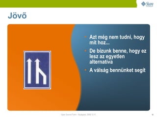 Sun presentation at Open Source Farm 2008