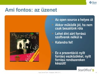 Sun presentation at Open Source Farm 2008