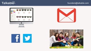 founders@talkable.com
 