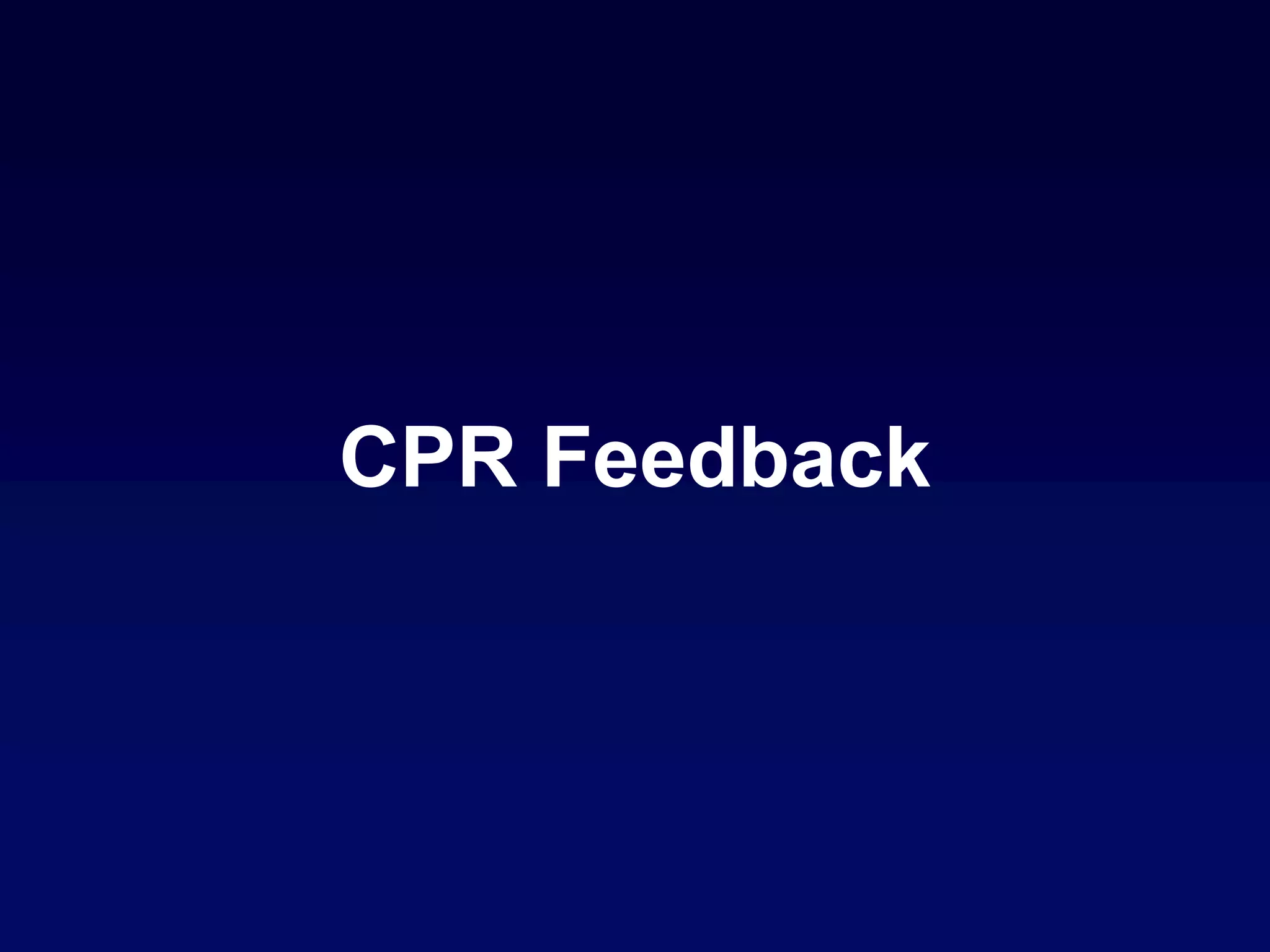 CPR Feedback
 