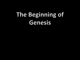 The Beginning of Genesis 