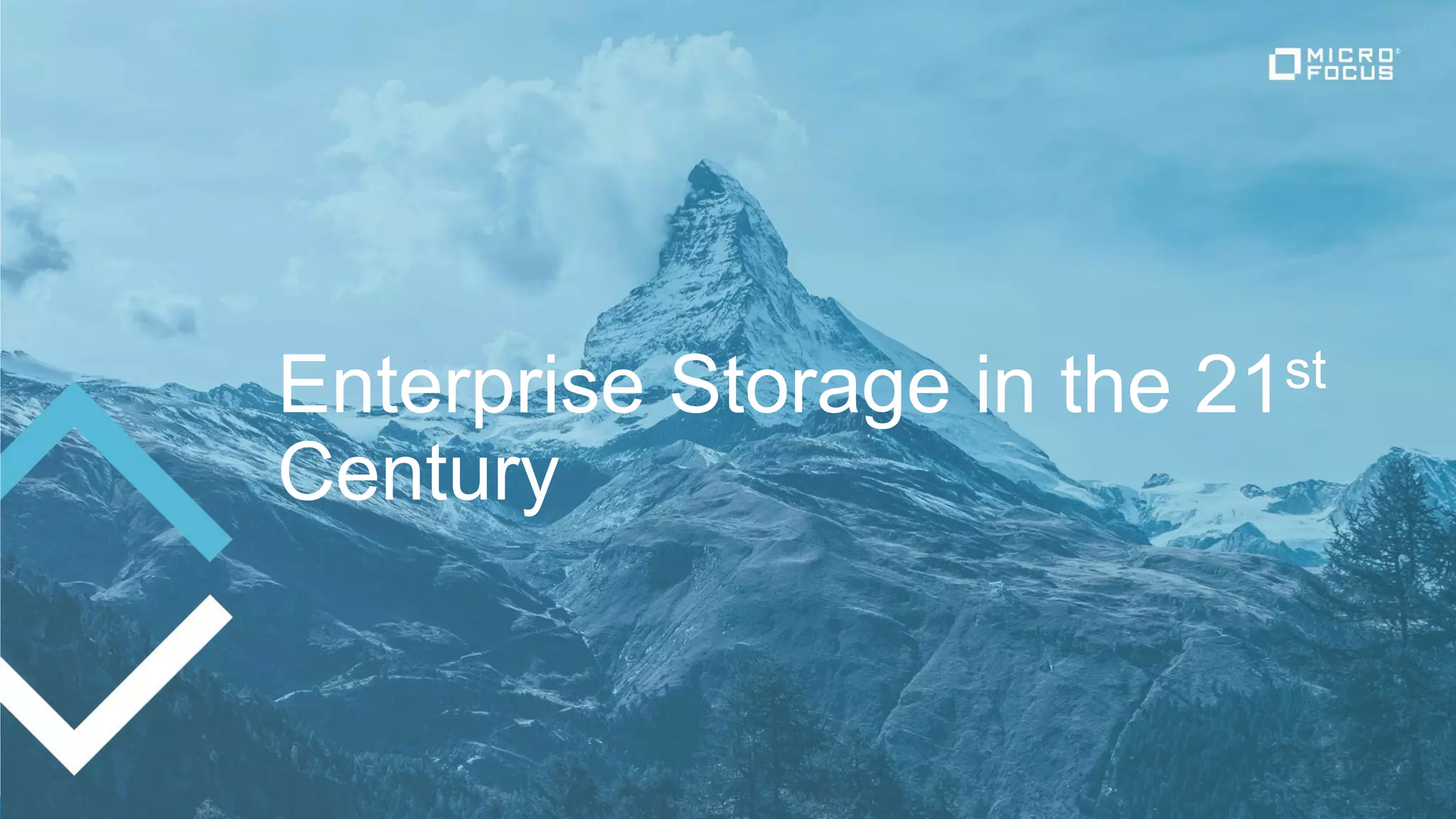 Enterprise Storage in the 21st
Century
 
