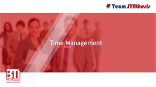 Time Management
 