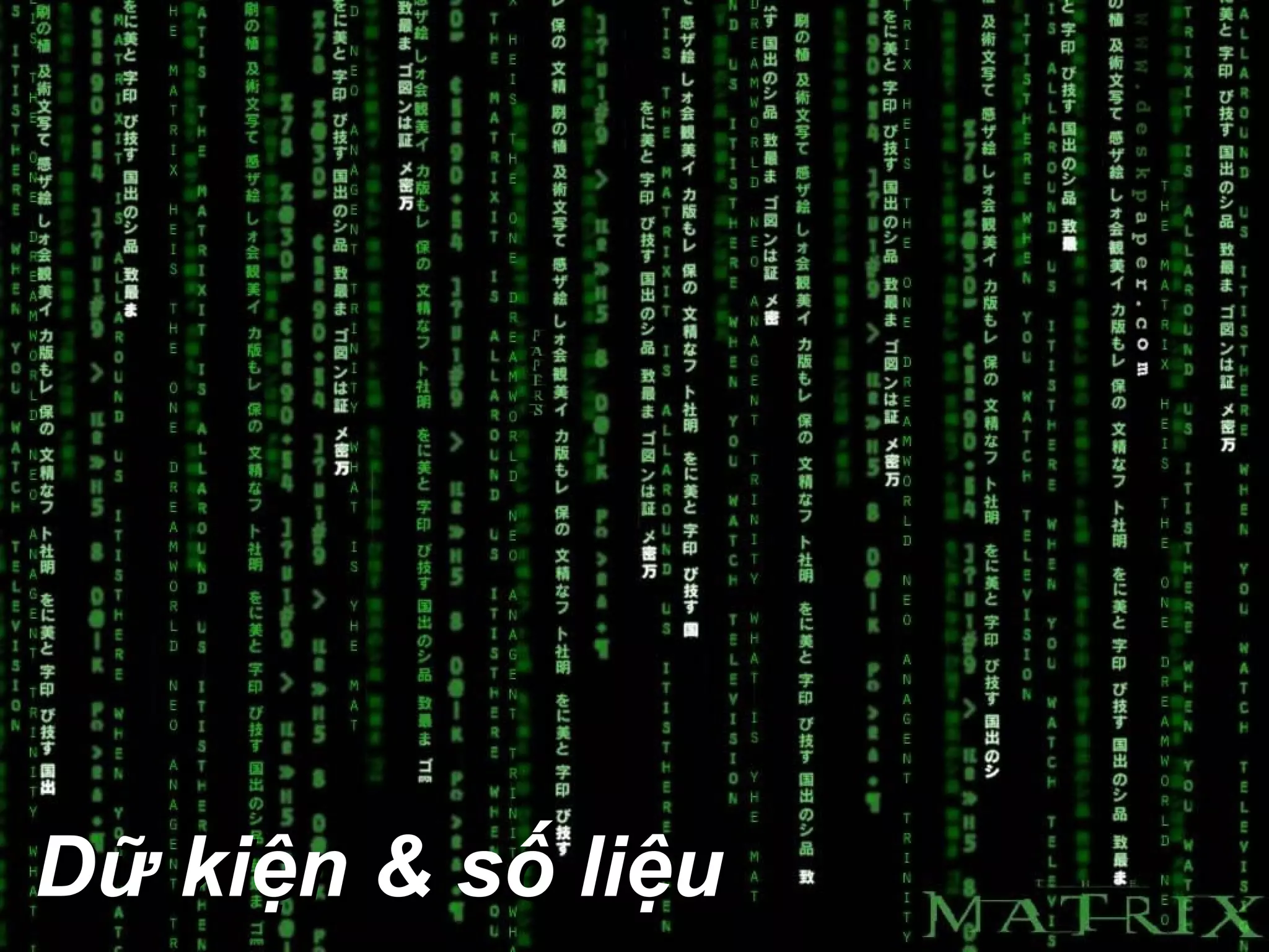 Dữ kiện & số liệu
 