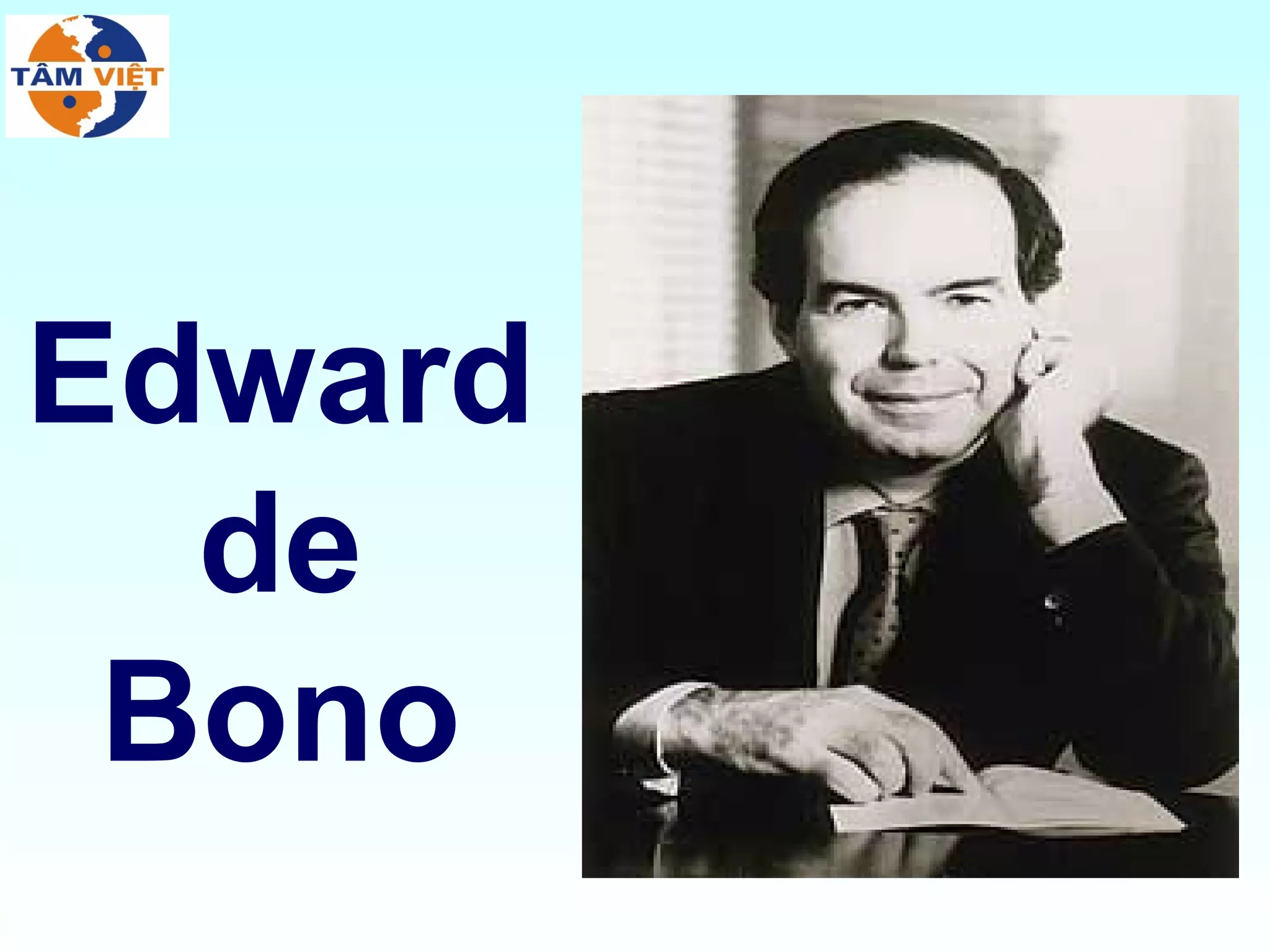 Edward
  de
 Bono
 