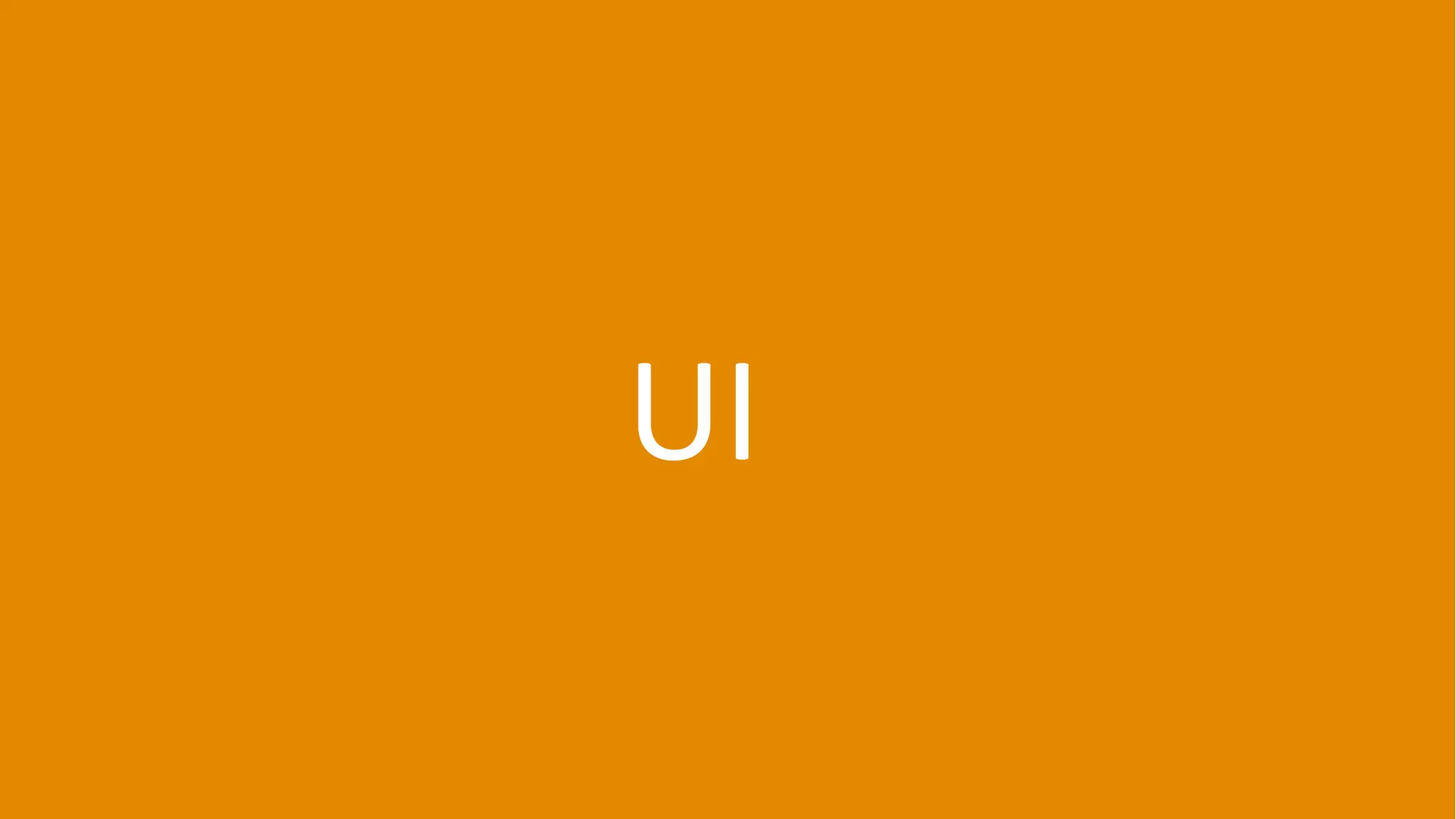 UI
 
