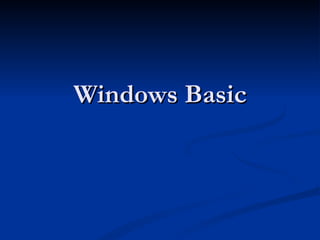 Windows Basic 