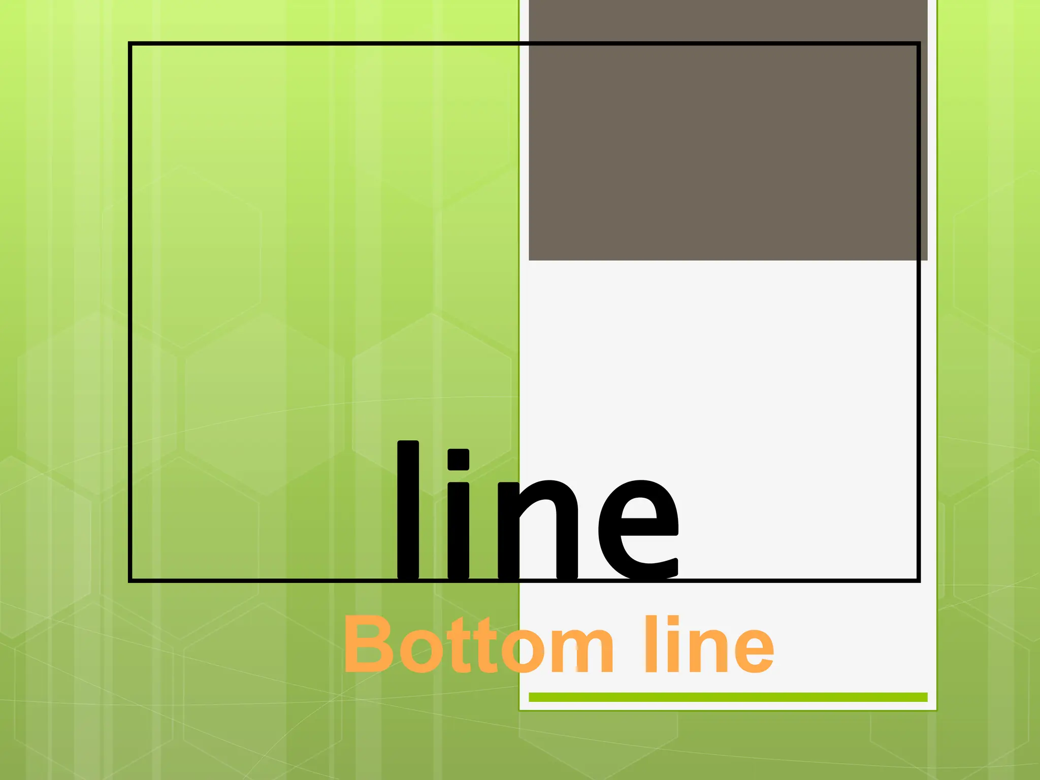 line
Bottom line
 