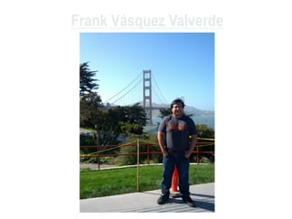 Frank Vásquez Valverde
 