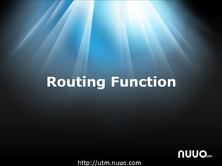 Routing Function 