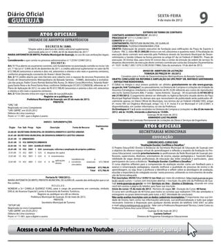 Diário Oficial
 GUARUJÁ
                                                                                                                                                     sexta-feira
                                                                                                                                                     4 de maio de 2012
                                                                                                                                                                                               9
                                                                                                                                      EXTRATO DE TERMO DE CONTRATO
                               Atos oficiais                                                           CONTRATO ADMINISTRATIVO N°. 85/2012
                                                                                                       PROCESSO N° 37711/125987/2011
                    unidade de assuntos estratégicos                                                   CONVITE Nº 37/2012
                                                                                                       CONTRATANTE: PREFEITURA MUNICIPAL DE GUARUJÁ
                                        D E C R E T O N.º 9.865.                                       CONTRATADA: TUZZOLO ENGENHARIA LTDA
                       “Dispõe sobre a abertura de crédito adicional suplementar,                      OBJETO: Elaboração de projeto executivo de fundação para edificações da Praça de Esporte e
                        autorizada pela Lei n.º 3.904, de 05 de dezembro de 2011.”                     Cultura - PAC 2.; Valor R$ 31.840,00 (trinta e um mil, oitocentos e quarenta reais). A fiscalização da
MARIA ANTONIETA DE BRITO, Prefeita Municipal de Guarujá, no uso de suas atribuições legais;            execução deste contrato será exercida pela Prefeitura através da Secretaria Municipal de Desen-
e,                                                                                                     volvimento e Gestão Urbana na forma prevista no artigo 67 da Lei Federal nº 8666/93. Prazo de
Considerando o que consta no processo administrativo n.º 12559/125987/2012;                            execução: 30 (trinta) dias, para início 05 (cinco) dias a contar da emissão da ordem de serviço; As
                                               DECRETA:                                                despesas decorrentes da execução deste contrato correrão por conta das Dotações Orçamentárias
Art. 1.º Fica aberto ao orçamento corrente, com fundamento na autorização contida no inciso I do       nº: 10.01.16.482.1.005.1.074.3.3.90.39.00 (1986); Data da assinatura: 19 de abril de 2012;
art. 7.º da Lei n.º 3.904, de 05 de dezembro de 2011, o crédito adicional suplementar no valor de R$
672.788,40 (seiscentos e setenta e dois mil, setecentos e oitenta e oito reais e quarenta centavos),                                  AVISO DE ABERTURA DE LICITAÇÃO
conforme programação constante do Anexo I deste Decreto.                                                                               TOMADA DE PREÇOS Nº. 05/2012
Art. 2.º O crédito aberto por este Decreto será coberto com o repasse de recursos financeiros do                 Convênio com o Fundo de Desenvolvimento Metropolitano da Baixada Santista
Fundo de Desenvolvimento Metropolitano da Baixada Santista – FDMBS, destinados à revitaliza-           OBJETO: CONCLUSÃO DA REFORMA E AMPLIAÇÃO DA UPA PROFº DR. MATHEUS SANTAMARIA
ção das praças: Padre Cícero Romão Batista/Vila Áurea, Dr. Mário Covas/Morrinhos, Yolanda Rodri-       – ANTIGO PAM RODOVIÁRIA.
gues/Santa Rosa e do Povo/Santa Rosa, conforme Deliberação 07/2012 CONDESB, referente 2 1º     ao      O Edital na íntegra e seus anexos poderão ser obtidos gratuitamente no site www.guaruja.
Plano de Aplicação de 2012, no valor de R$ 672.788,40 (seiscentos e setenta e dois mil, setecentos     sp.gov.br, link “Licitações”, ou pessoalmente, na Diretoria de Compras e Licitações da Unidade de
e oitenta e oito reais e quarenta centavos).                                                           Assuntos Estratégicos (mediante o recolhimento de R$ 25,00 referente aos custos de reprodução)
Art. 3.º Este Decreto entra em vigor na data de sua publicação.                                        sito na Av. Santos Dumont, 800, 1º andar – Santo Antônio - Guarujá – SP, no período de 07/05/2012
                                       Registre-se e publique-se.                                      até 21/05/2012. O pagamento deverá ser efetivado na Agência Bancária situada dentro do Paço
                      Prefeitura Municipal de Guarujá, em 03 de maio de 2012.                          Municipal Raphael Vitiello. Os demais atos que necessitarem de publicidade serão publicados ofi-
                                                 PREFEITA                                              cialmente apenas no Diário Oficial do Município, nos termos da Lei Federal nº8.666/1993, artigo
“ORÇ”/dll                                                                                              6º, inciso XIII; Lei Orgânica Municipal, artigo 132, § 3º, inciso II e Lei Municipal nº 2.812/2001, e
Registrado no Livro Competente                                                                         disponibilizados, em caráter informativo, no site da Prefeitura.
“UAE GBPRE”, em 03.05.2012                                                                             Os Envelopes nº 1 e 2 serão recebidos na Diretoria de Compras e Licitações no dia 25 de maio de
Débora de Lima Lourenço                                                                                2012 até às 14:30h, iniciando a abertura às 15:00h.
                                                                                                                                          Guarujá, 04 de maio de 2012.
Pront. n.º 11.901, que o digitei e assino
                                                                                                                                           ARMANDO LUIZ PALMIERI
                                                                                                              Presidente da Comissão Permanente de Licitações de Obras e Serviços de Engenharia

                                                                                                                                       Atos oficiais
                                                                                                                                  secretarias municipais
                                                                                                                                               educação
                                                                                                                                           COMUNICADO: CURSO EAD
                                                                                                                                   “Avaliação Escolar: Conflitos e Desafios.”
                                                                                                       O Projeto Educa/EAD (Ensino à distância) da Secretaria Municipal de Educação de Guarujá com
                                                                                                       o objetivo de oferecer espaço virtual de aprendizagem e reflexão a respeito da Avaliação no Pro-
                                                                                                       cesso Educacional, convida prioritariamente os profissionais da Rede Municipal de Guarujá: pro-
                                                                                                       fessores, supervisores, diretores, orientadores de ensino, equipe pedagógica e havendo dispo-
                                                                                                       nibilidade de vagas demais profissionais de educação das redes estaduais e particulares, para
                                                                                                       participarem do curso a distância: “Avaliação Escolar: Conflitos e Desafios.”
                                                                                                       O curso objetiva reflexões para a compreensão da avaliação escolar como um feedback para o
                                                                                                       avanço e emancipação pedagógica, visando melhorar a qualidade do processo de ensino e de
                                                                                                       aprendizagem, ou seja, levar o professor a identificar e refletir sobre as abordagens de avaliação,
                                                                                                       elucidar a importância do colegiado escolar neste processo, utilizando os instrumentos de avalia-
                                                                                                       ção de forma adequada.
                                        Portaria N.º 900/2012.-                                        Pré-inscrições: 09/05/12 a 13/05/12 (on-line) por meio do endereço: http://ead.guaruja.sp.gov.
MARIA ANTONIETA DE BRITO, PREFEITA MUNICIPAL DE GUARUJÁ, usando das atribuições que a Lei              br:85 opção cursos > cursos com inscrições abertas > inscrição. Ou pelo site da Prefeitura de Gua-
lhe confere,                                                                                           rujá www.guaruja.sp.gov.br no link Serviços on line – Ensino a Distância, clicando em cima
                                             RESOLVE:                                                  você tem acesso a página do teleduc para fazer sua inscrição.
NOMEAR a Sr.ª CAMILLA QUEIROZ YUNG, para o cargo de provimento em comissão, símbolo                    Início do curso: 15 de maio de 2012 - Número de vagas: 60 - Duração do Curso: 40 horas
DAS-6, de Assessor Especial I, junto à Assessoria de Eventos Turísticos.                               O curso tem certificação de 40 horas para todos os cursistas que realizarem 75% das atividades e
                              Registre-se, publique-se e dê-se ciência.                                entregarem no prazo determinado pelo tutor, a ACC (Atividade de conclusão).
                       Prefeitura Municipal de Guarujá, 03 de maio de 2012.                            Não serão aceitas inscrições com os dados cadastrais incompletos. É importante citar sua Uni-
                                               PREFEITA                                                dade de Ensino, bem como nas informações adicionais, sua profissionalização e tudo que julgar
                                   Secretário Municipal de Turismo                                     necessário. Estamos à disposição para qualquer dúvida através do telefone 3342 6361 ou pelo
“SETUR”/dll                                                                                            e-mail: educa.ead@guaruja.sp.gov.br - falar com a Professora Responsável Técnico, Lisete Costa ou
Registrada no Livro Competente                                                                         Professora/Tutora Ana Lucia Othoni Faria.
“UAE GBPRE”, em 03.05.2012                                                                                                                 Guarujá, 02 de maio de 2012
Débora de Lima Lourenço                                                                                                                          Luciana Salituri
Pront. n.º 11.901, que a digitei e assino                                                                                       Diretora de Programas Estratégicos Educacionais




        Acesse o canal da Prefeitura no Youtube youtube.com/canalguaruja
 