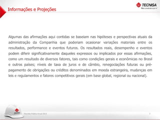 Apresentação Reunião Pública Anual 2013