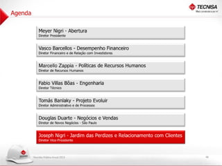 Apresentação Reunião Pública Anual 2013