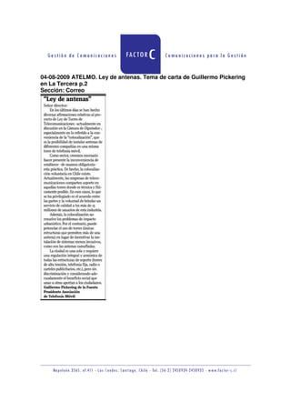 04-08-2009 ATELMO. Ley de antenas. Tema de carta de Guillermo Pickering
en La Tercera p.2
Sección: Correo
 