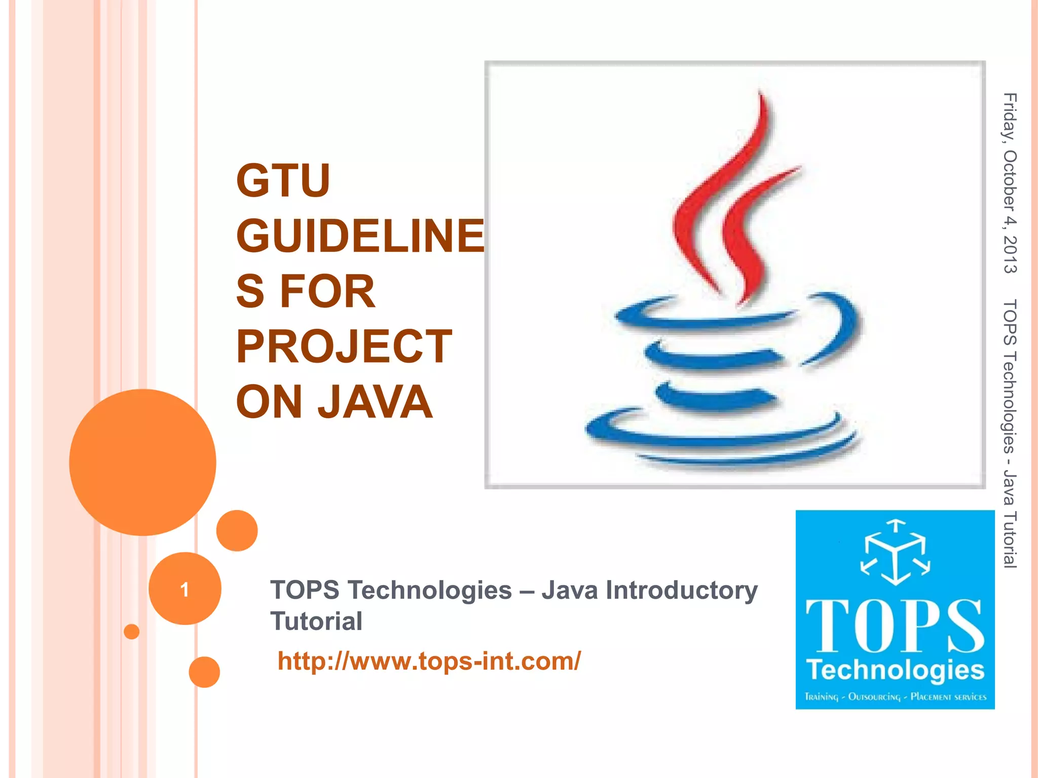 GTU Guidelines for Project on JAVA | PPT