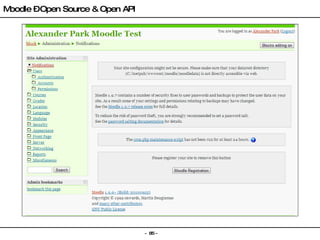 Moodle – Open Source & Open API 