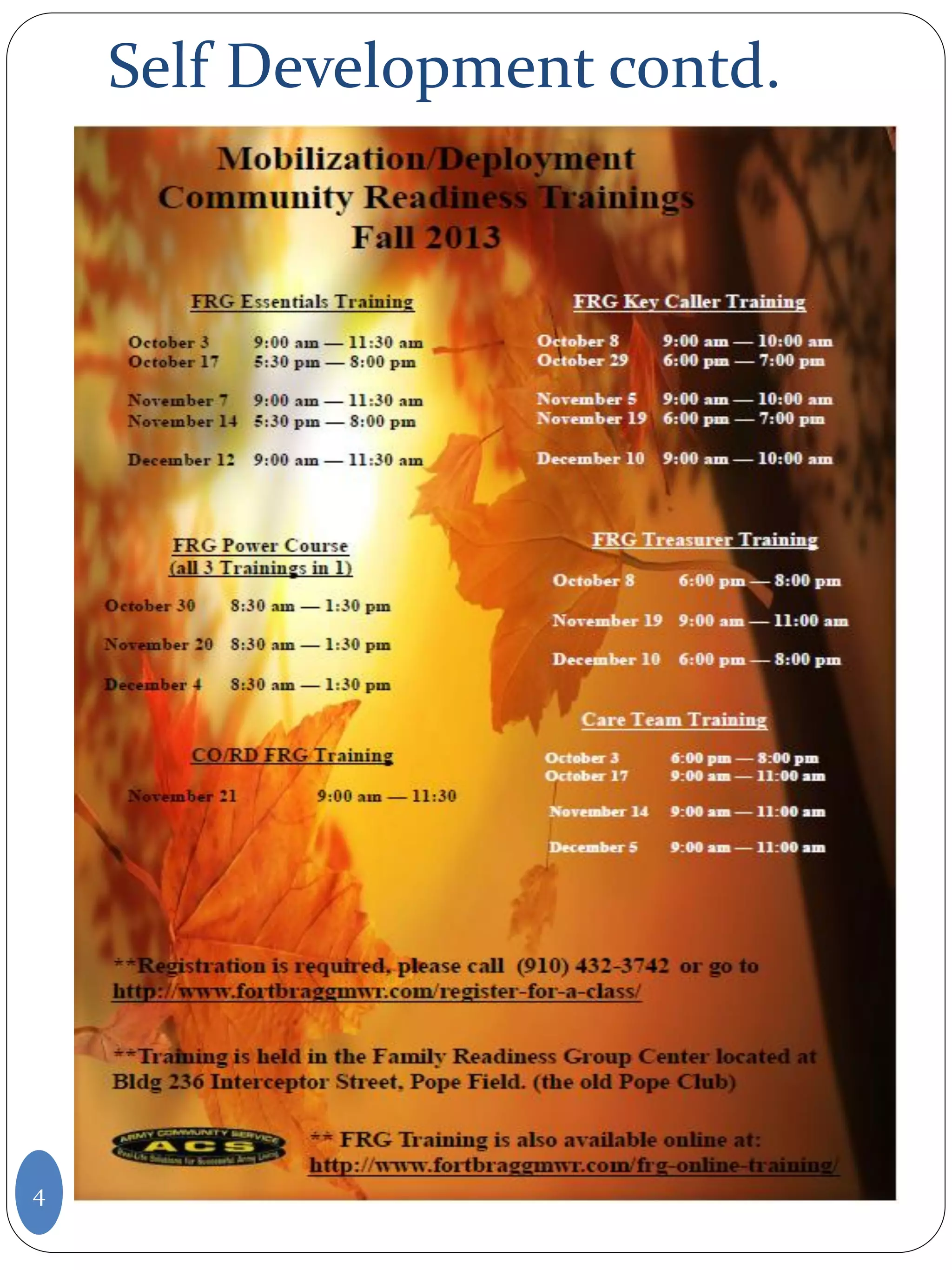 Self Development contd.
4
 