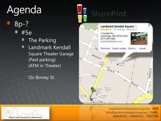 www.bostonsharepointug.org : WEB
info@bostonsharepointug.org : EMAIL
     @BASPUG / #BASPUG : TWITTER
 