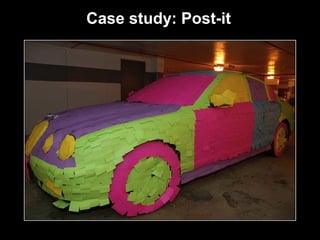 Case study: Post-it

23

 