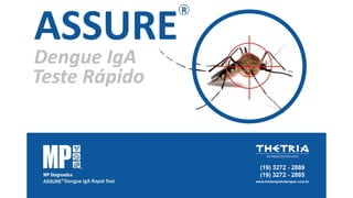 Assure® Dengue Iga Rapid Test - Como Usar