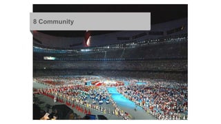 8 Community 
 