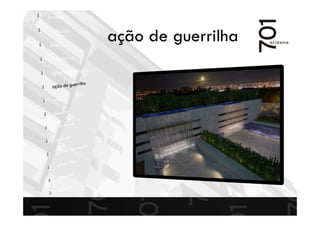 ação de guerrilha
 