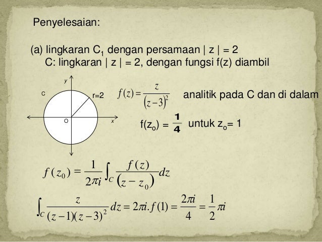 Contoh Soal Dan Pembahasan Integral Fungsi Kompleks