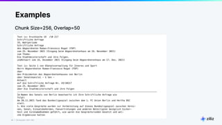 44 | © Copyright 2023 Zilliz
44
Examples
Chunk Size=256, Overlap=50
 