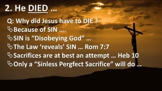 1. He CAME - there’s HOPE
In Christ alone my hope is found…
He is my light, my strength, my song…
In Christ alone, Who took on flesh,
Fullness of God in helpless babe!
This gift of love and righteousness,…
 