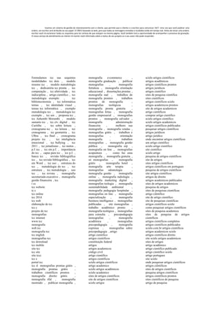 Usamos um sistema de gestão de relacionamento com o cliente, que permite que o cliente e o escritor para comunicar 24/7. Uma vez que você publicar uma
ordem, um escritor será atribuído ao seu papel. O CRM é baseado na web, para que todas as mensagens enviadas e recebidas estão em tempo real. Antes de iniciar uma ordem,
escritor você irá esclarecer todos os requisitos para ter certeza de que estejam na mesma página. Você também terá a oportunidade de acompanhar o processo de gravação.
O nosso serviço de atendimento ao cliente irá manter você informado sobre o status de seu projeto se o seu autor não pode responder.
Formulamos tcc nas sequintes
modalidades tcc dois , modelo
resumo tcc , modelo metodologia
tcc , dedicatória tcc pronta , tcc
computação , tcc afetividade , tcc
indisciplina , artigo cientifico , tcc
metodologia exemplo , tcc
biblioteconomia , tcc informática
temas , tcc identidade visual ,
temas tcc informática , exemplo
metodologia tcc , metodologia tcc
exemplo , tcc um , proposta tcc ,
tcc Anhembi Morumbi , modelo
sumario tcc , tcc ctv. digital , tcc
Curitiba , tcc sobre leitura ,
cronograma tcc , tcc leitura , tcc
cronograma , tcc geometria , tcc
Ulbra , tcc final , cronograma
projeto tcc , tcc inteligência
emocional , tcc bullying , tcc
2011 , tcc jornalismo , tcc motos ,
p.f. tcc , tcc em p.f. , importância
do tcc , capas para tcc , tcc p.f. ,
banca tcc , revisão bibliográfica
tcc , tcc revisão bibliográfica , tcc
em Word , tcc uso , estrutura do
tcc , metodologia do tcc , tcc
estrutura , tcc metodologia , uso
tcc , tcc revista , monografia
secretariado executivo , monografia
gestão financeira , tcc
t cc
tcc website
tc c
tcc online
tcc 2014
tcc web
elaboração de tcc
tcc c
projeto de tcc
monografias
tcc internet
www.tcc
monografia
web tcc
monografia tcc
tcc english
monografias tcc
tcc download
tcc mobile
site tcc
tcc site
site tccc
tcc e
portal tcc
tcc d monografias prontas grátis ,
monografia prontas grátis ,
trabalhos científicos prontos ,
monografia direito grátis ,
monografia rfid , monografia
mestrado , publicar monografia ,
monografia e-commerce ,
monografia graduação , publicar
monografias , monografia
fortaleza , monografia orientação
educacional , dissertações prontas ,
monografia ead , trabalhos de
monografia prontos , trabalhos
prontos de monografia ,
monografias teológicas ,
monografia pronta gratuita ,
monografias feitas , monografia
gestão empresarial , monografias
prontos , monografia salvador ,
monografia administração
financeira , melhoro sua
monografia , monografia vendas ,
monografias grátis , trabalhos e
monografias , orientação
monografia , trabalhos
monografias , monografia gestão
pública , monografia erp ,
monografia on line , monografias
acupuntura , como faz uma
monografia , monografia gratuita ,
só monografias , monografia
grátis , monografia hotel ,
monografia arte terapia ,
monografias odontologia ,
monografia gestão , monografia
online , monografia radiologia ,
monografia marketing digital ,
monografias teologia , monografia
sustentabilidade ambiental ,
monografia pedagogia hospitalar ,
monografias on line , monografia
especialização , monografia
business intelligence , monografias
publicadas , site monografias ,
trabalho acadêmico pronto ,
monografia teológica , monografias
para consulta , psicopedagogia
monografias , monografia
acadêmica , monografias
psicopedagogia , monografia
expressa , monografias sobre
psicopedagogia , artigo
artigo cientifico
artigos cientificos
constituição federal
artigos
artigos academicos
código civil
artigo científico
artigos científicos
scielo artigos cientificos
artigo academico
scielo artigos acadêmicos
scielo academico
sites de artigos cientificos
site de artigos cientificos
scielo artigos
scielo artigos científicos
artigos acadêmicos
artigos cientificos prontos
artigos juridicos
artigos cientifico
sites de pesquisa cientifica
sites cientificos
artigos cientificos scielo
artigos academicos prontos
site de artigos academicos
artigo cientificos
comprar artigo cientifico
scielo artigos cientifico
scielo artigos academicos
artigos científicos publicados
pesquisar artigos cientificos
artigos jurídicos
artigo juridico
onde encontrar artigos cientificos
um artigo cientifico
scielo artigo cientifico
site cientifico
scielo artigo
pesquisa de artigos científicos
site de artigos
sites artigos cientificos
artigos cientificos em portugues
pesquisa de artigos cientificos
site artigos cientificos
artigos de direito
artigos academicos publicados
sites de artigos academicos
pesquisa de artigos
sites de pesquisas cientificas
artigo ciêntifico
site de artigo cientifico
site de pesquisas cientificas
artigos científicos scielo
como pesquisar artigos científicos
sites de pesquisa academica
sites de pesquisa de artigos
cientificos
artigos cientificos completos
artigos cientificos publicados
scielo.com.br artigos cientificos
artigos academicos scielo
artigos cientificos direito
site scielo artigos academicos
sites de artigos
artigo acadêmico
artigo cientifico publicado
artigo cientifico scielo
artigo portugues
site scielo
onde pesquisar artigos cientificos
artigos ciêntificos
sites de artigos científicos
pesquisa artigos cientificos
artigos científicos prontos
sites cientificos de pesquisa
artigo de pesquisa
 