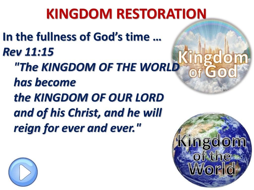 04 17 kingdom restoration