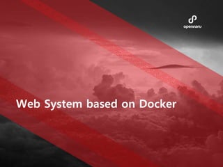 Web System based on Docker
 