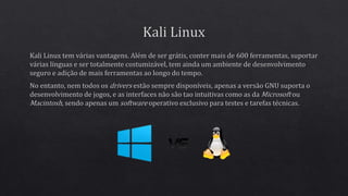 Distribuições Linux - Kali