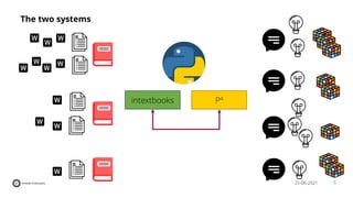 5
25-06-2021
The two systems
intextbooks P4
 
