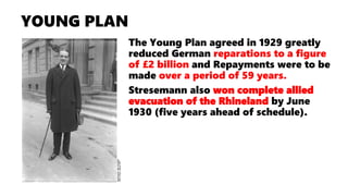 04. GERMANY - DEPTH STUDY: THE STRESEMANN ERA, 1924-1929 | PPT