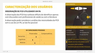 04.2 PRODUTO - Descoberta - Caracterização dos Usuários.pdf