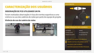 04.2 PRODUTO - Descoberta - Caracterização dos Usuários.pdf