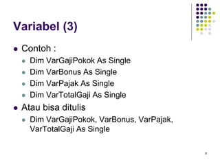 04. DATA dan VARIABEL Visual Basic Versi 6 | PPT