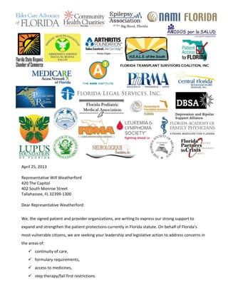 April 25, 2013
Representative Will Weatherford
420 The Capitol
402 South Monroe Street
Tallahassee, FL 32399-1300
Dear Rep...