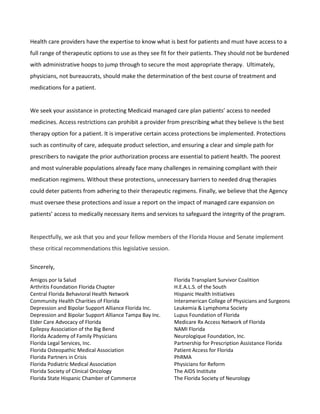 Health care providers have the expertise to know what is best for patients and must have access to a
full range of therape...