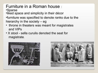 04.ROMAN PERIOD.ppt interior design history | PPT