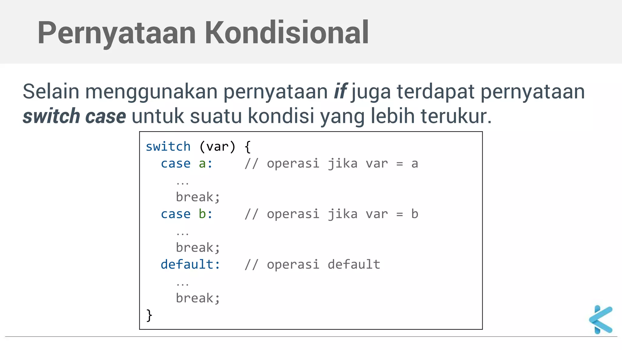 Algoritma dan Struktur Data - Input/Output dan Kondisi | PPT