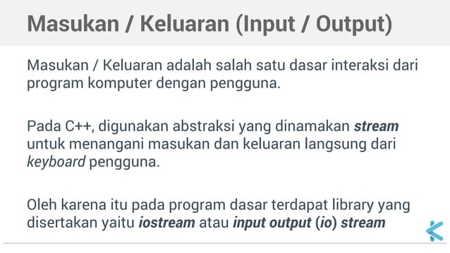 Algoritma dan Struktur Data - Input/Output dan Kondisi | PPT