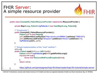 FHIR API for Java programmers by James Agnew Slide 37